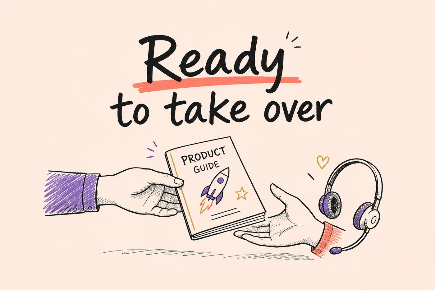 Hand-drawn hands passing a product guide beside a customer support headset